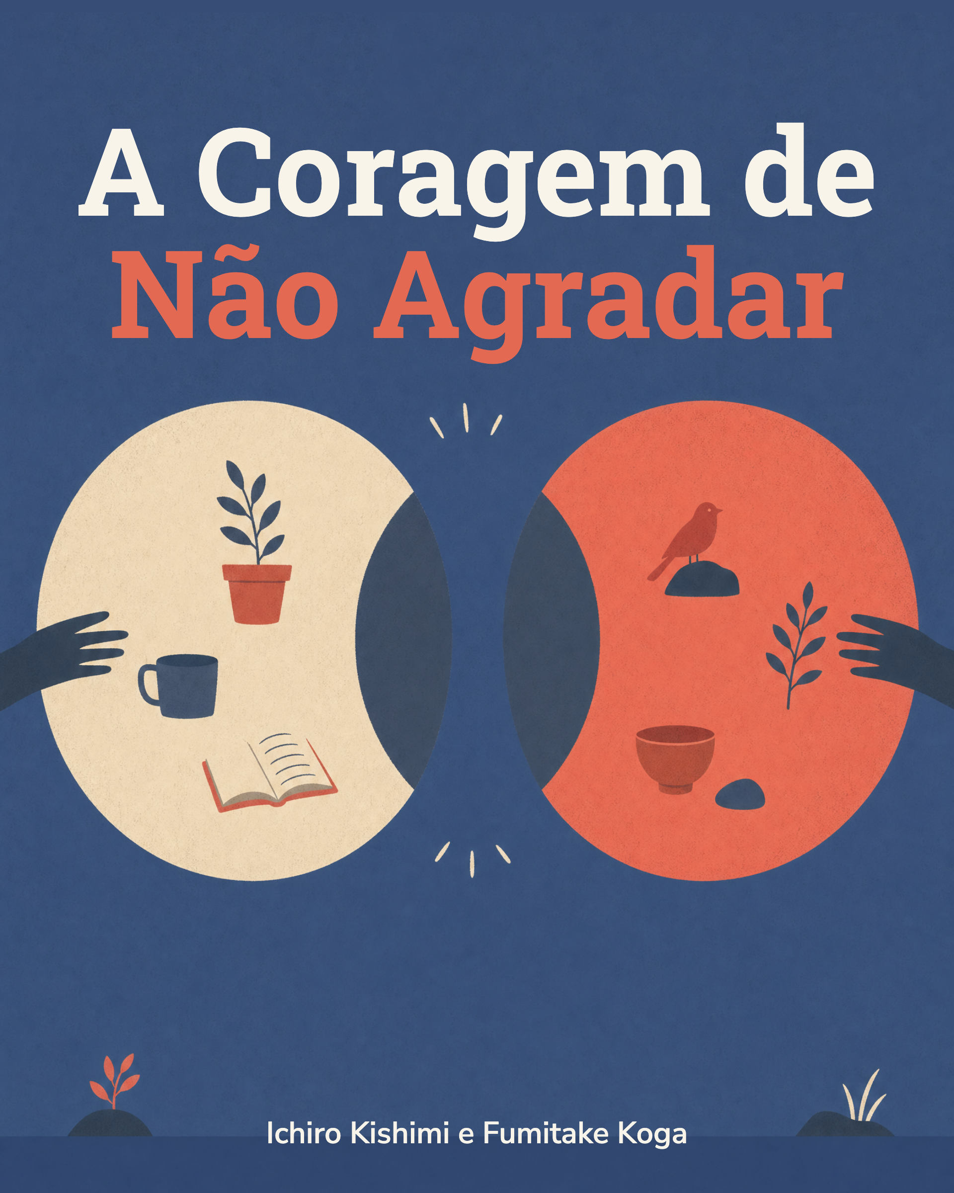 Capa de A Coragem de Não Agradar