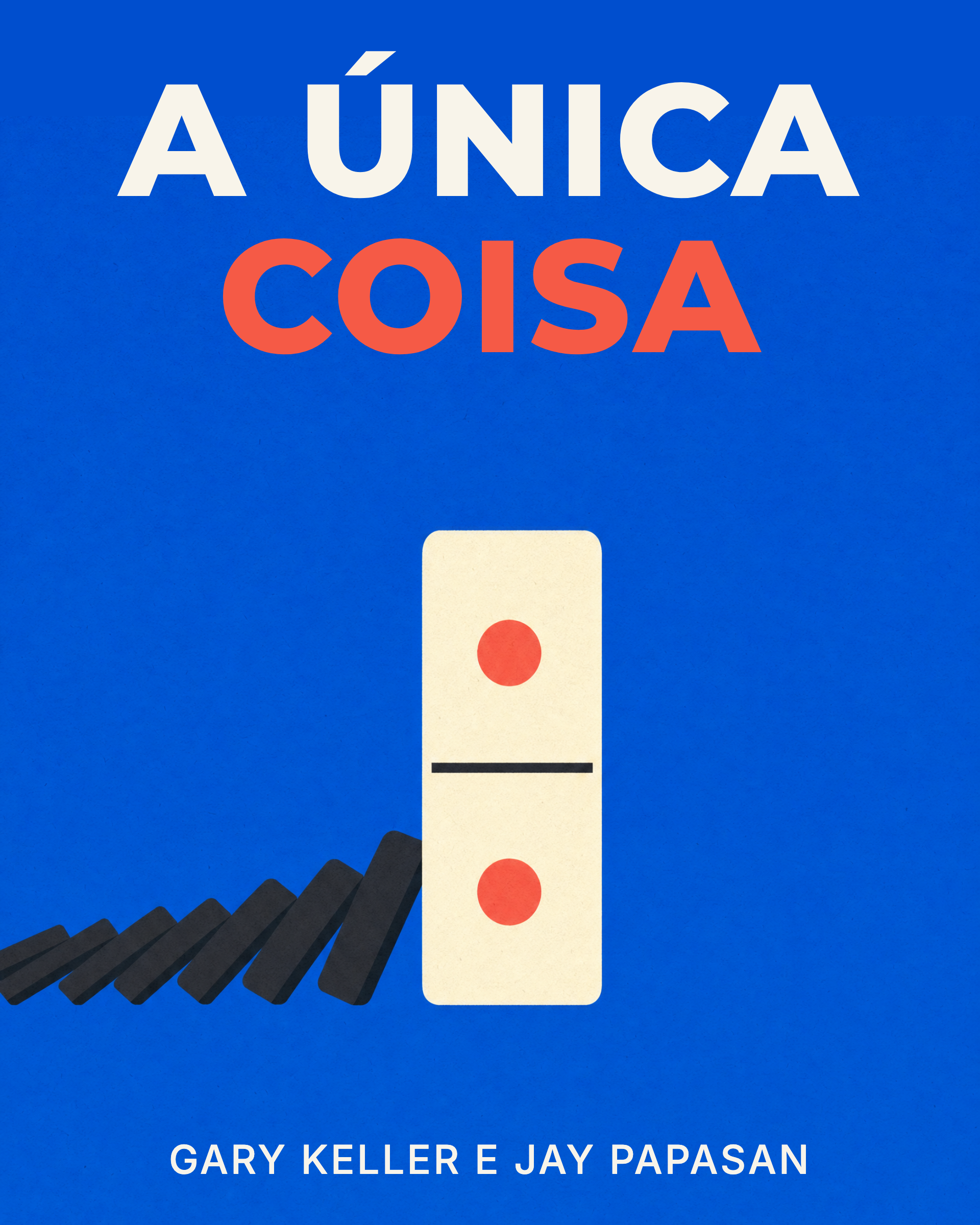 Capa de A Única Coisa